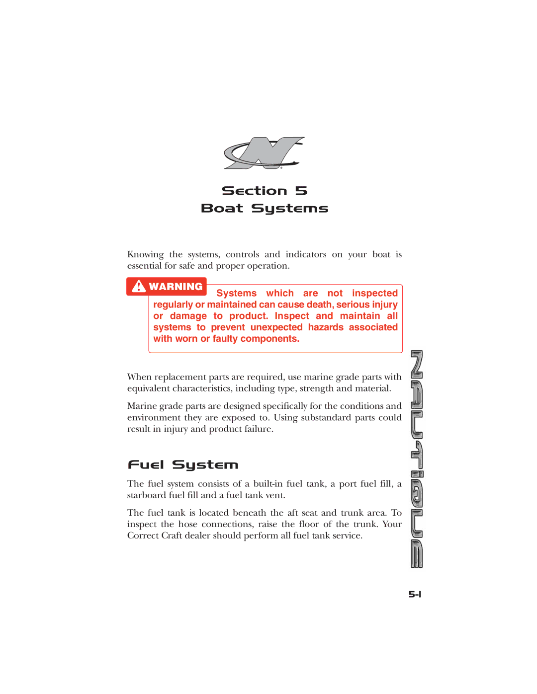 Nautique 2008 70141 manual Section Boat Systems, Fuel System 