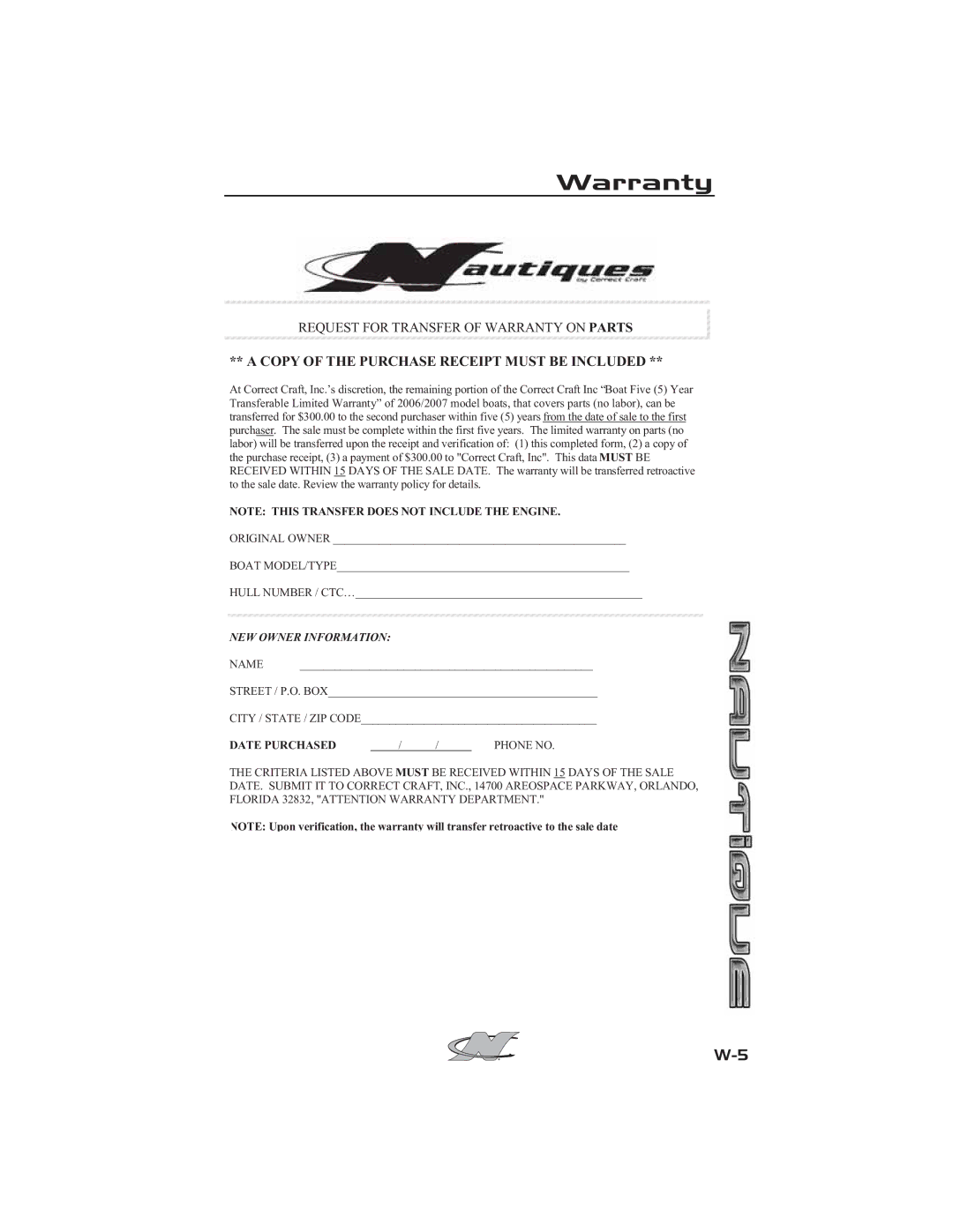 Nautique 2008 70141 manual Copy of the Purchase Receipt Must be Included 