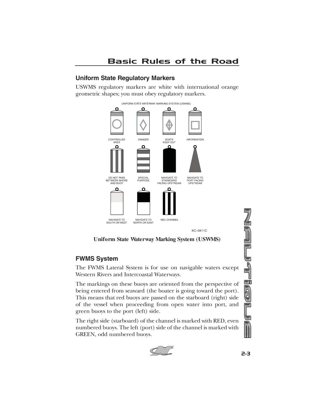 Nautique 2008 70141 manual Uniform State Regulatory Markers, Fwms System, Uniform State Waterway Marking System Uswms 