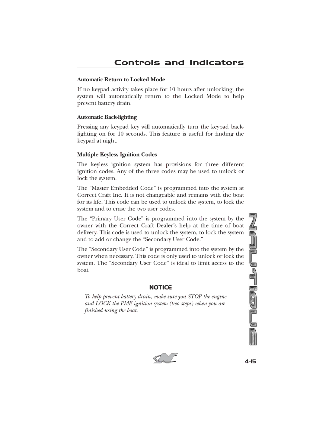 Nautique 2008 70141 manual Automatic Return to Locked Mode, Automatic Back-lighting, Multiple Keyless Ignition Codes 