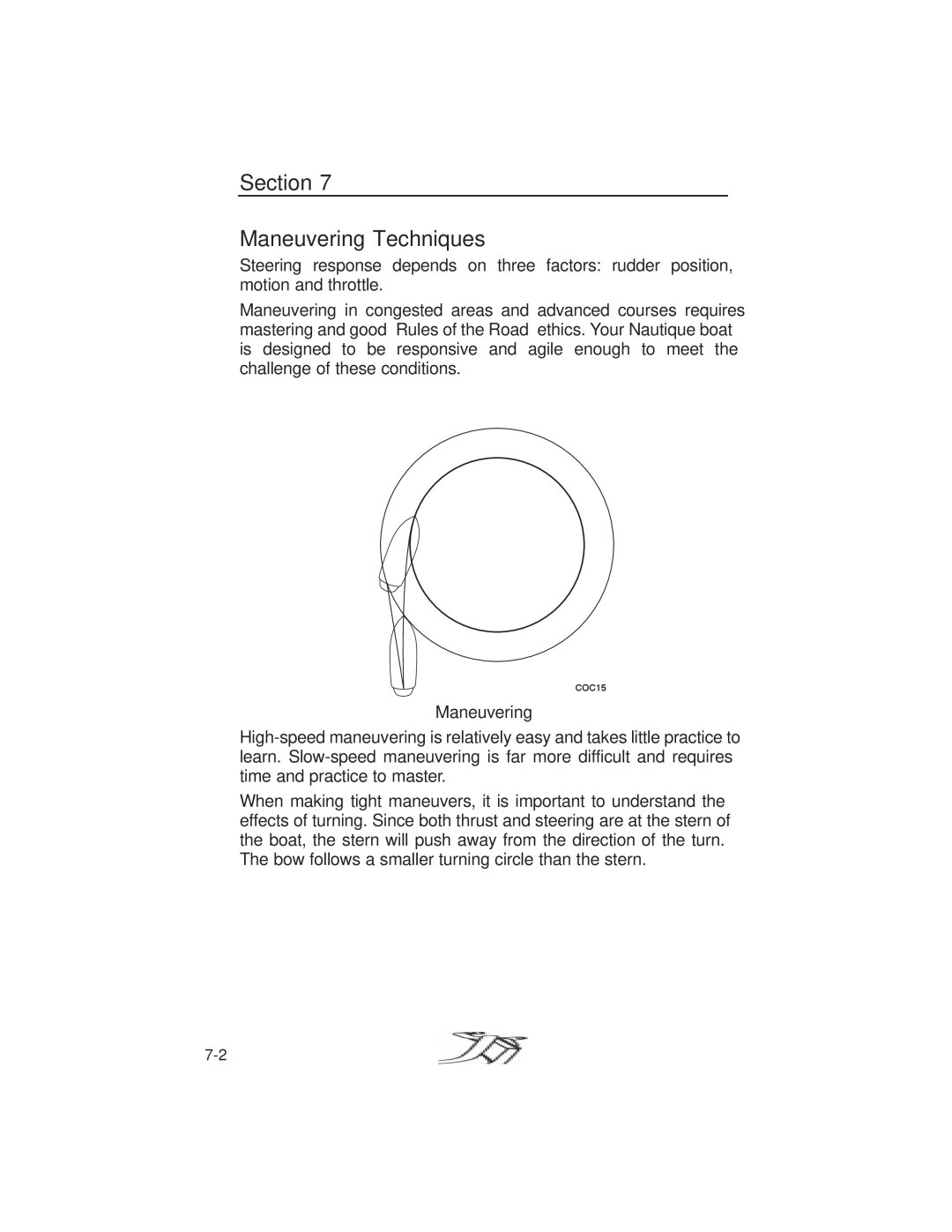 Nautique 90490 manual Section Maneuvering Techniques 