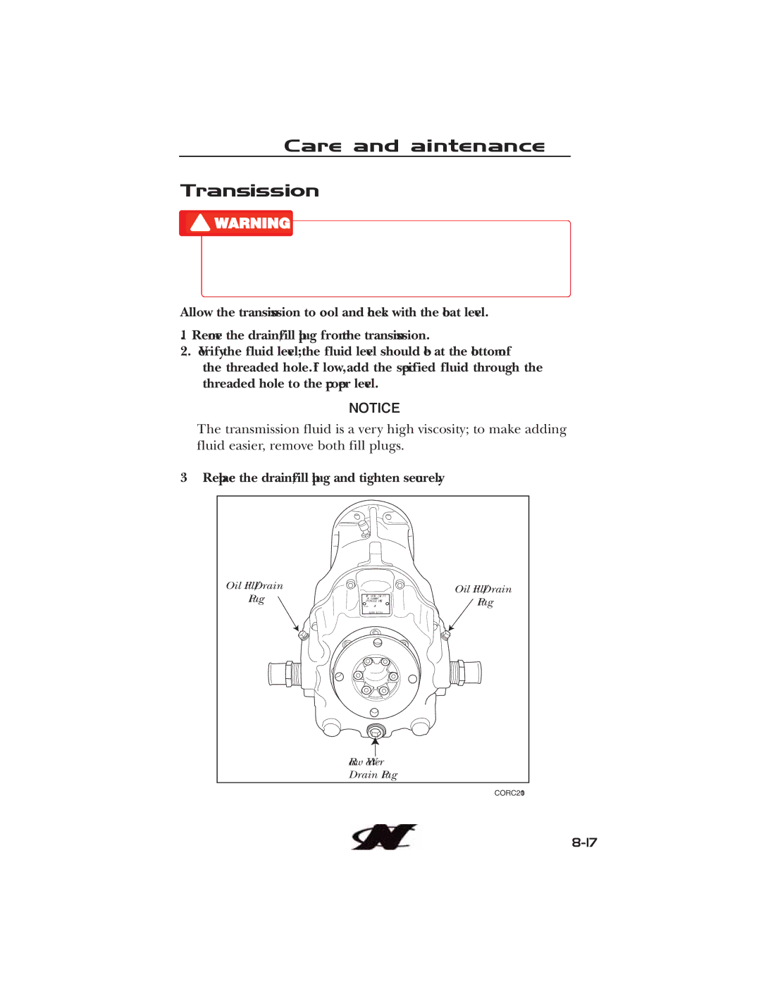 Nautique 90490 manual Care and Maintenance Transmission, Replace the drain/fill plug and tighten securely 