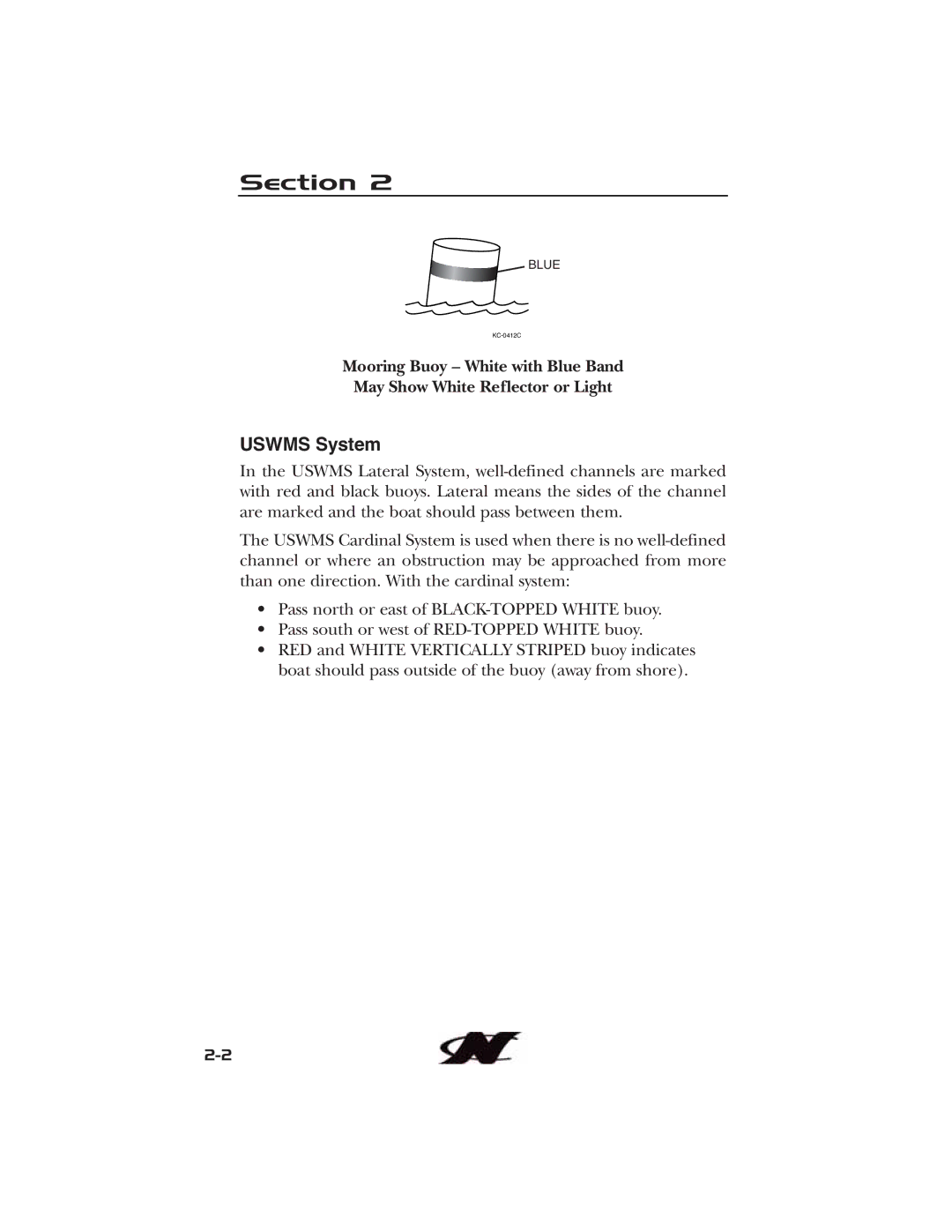 Nautique 90490 manual Uswms System 