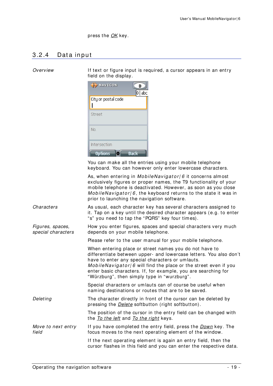 Navigon MN 6 user manual Data input 