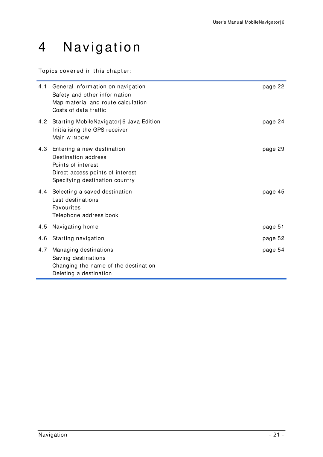 Navigon MN 6 user manual Navigation, Topics covered in this chapter 