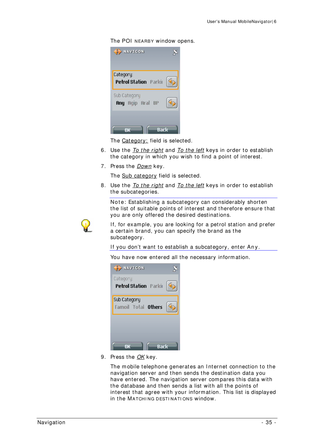 Navigon MN 6 user manual Matching Destinations window 