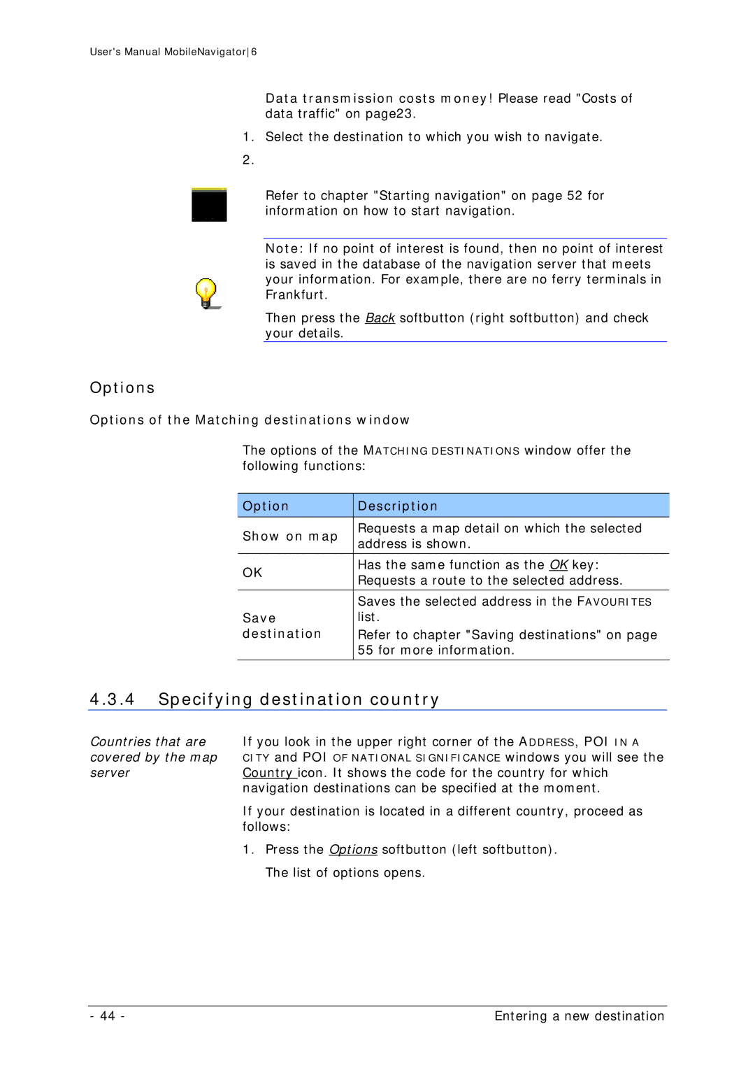 Navigon MN 6 user manual Specifying destination country 