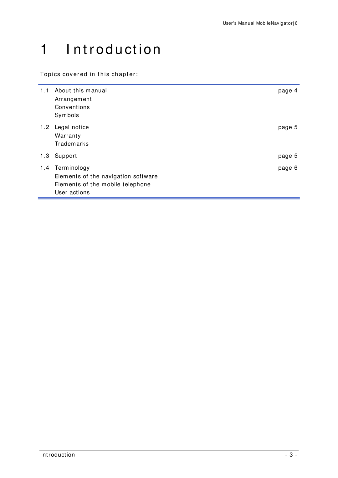 Navigon MN 6 user manual Introduction, Topics covered in this chapter 