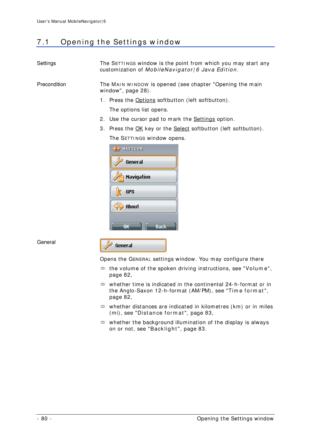 Navigon MN 6 user manual Opening the Settings window, Customization of MobileNavigator6 Java Edition 