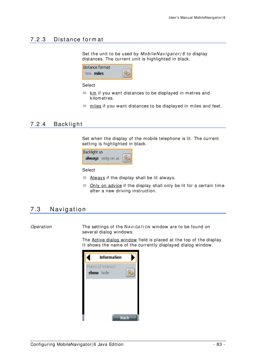 Navigon MN 6 user manual Navigation, Distance format, Backlight 