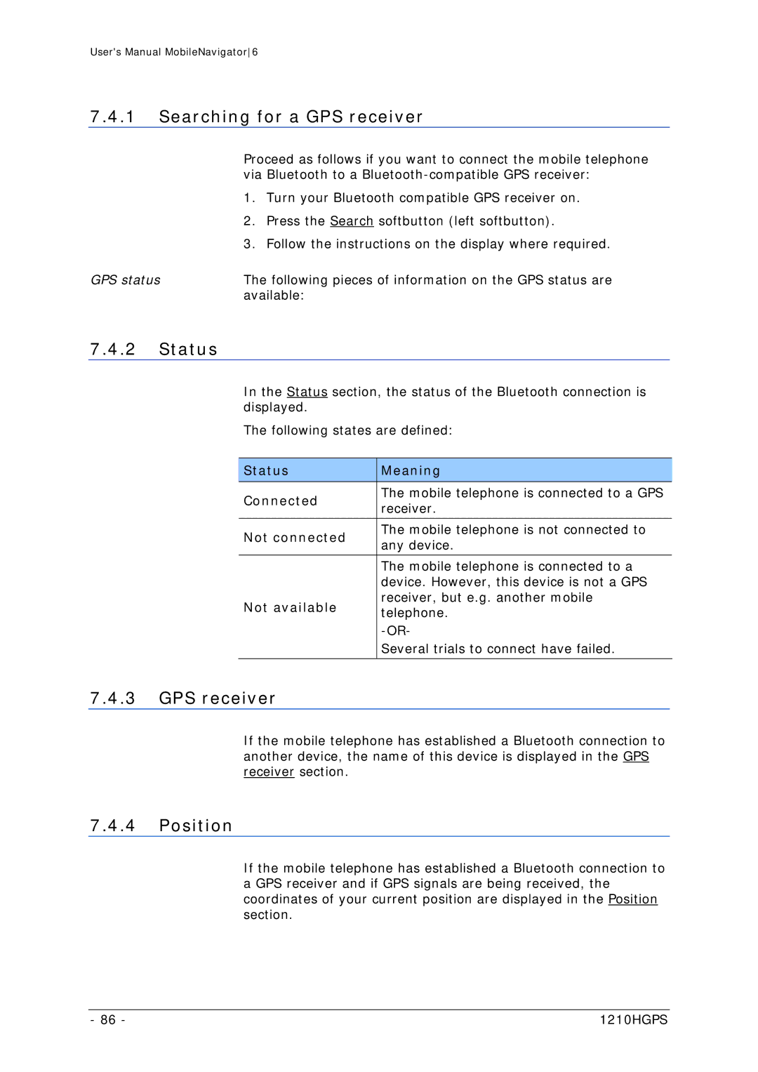 Navigon MN 6 user manual Searching for a GPS receiver, Status, Position 