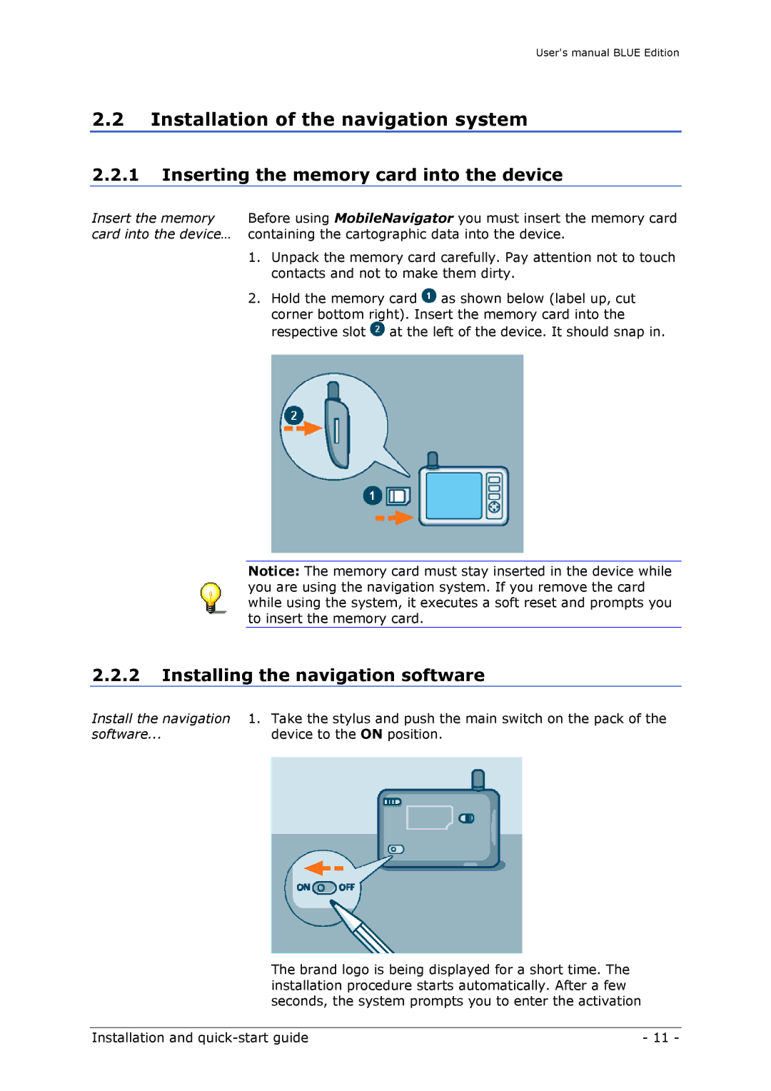 Navigon MN4 user manual Installation of the navigation system, Inserting the memory card into the device 