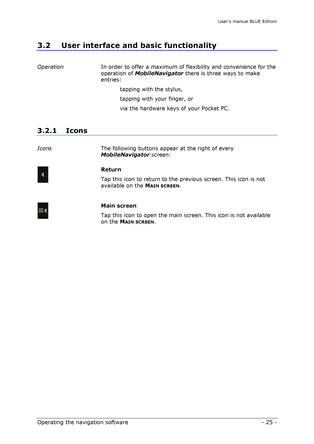 Navigon MN4 user manual User interface and basic functionality, Icons, MobileNavigator screen, Return, Main screen 