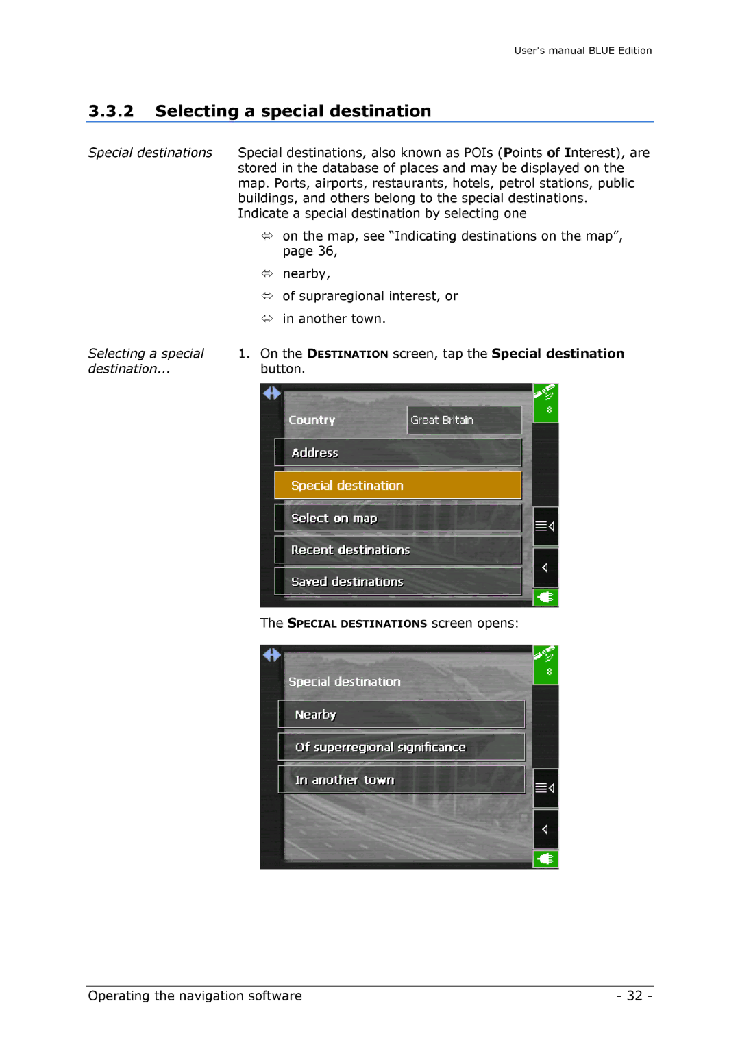 Navigon MN4 user manual Selecting a special destination, Destination...button 