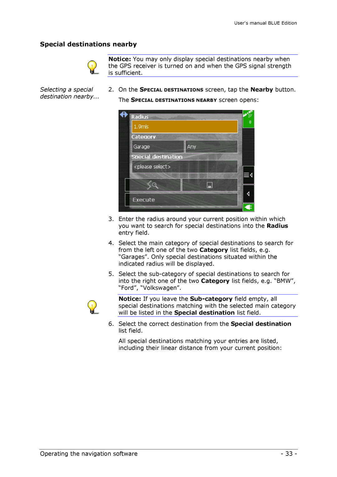 Navigon MN4 user manual Special destinations nearby, Selecting a special Destination nearby 