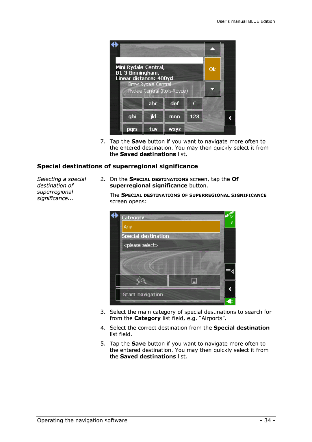 Navigon MN4 user manual Superregional significance button, Significance, Screen opens 