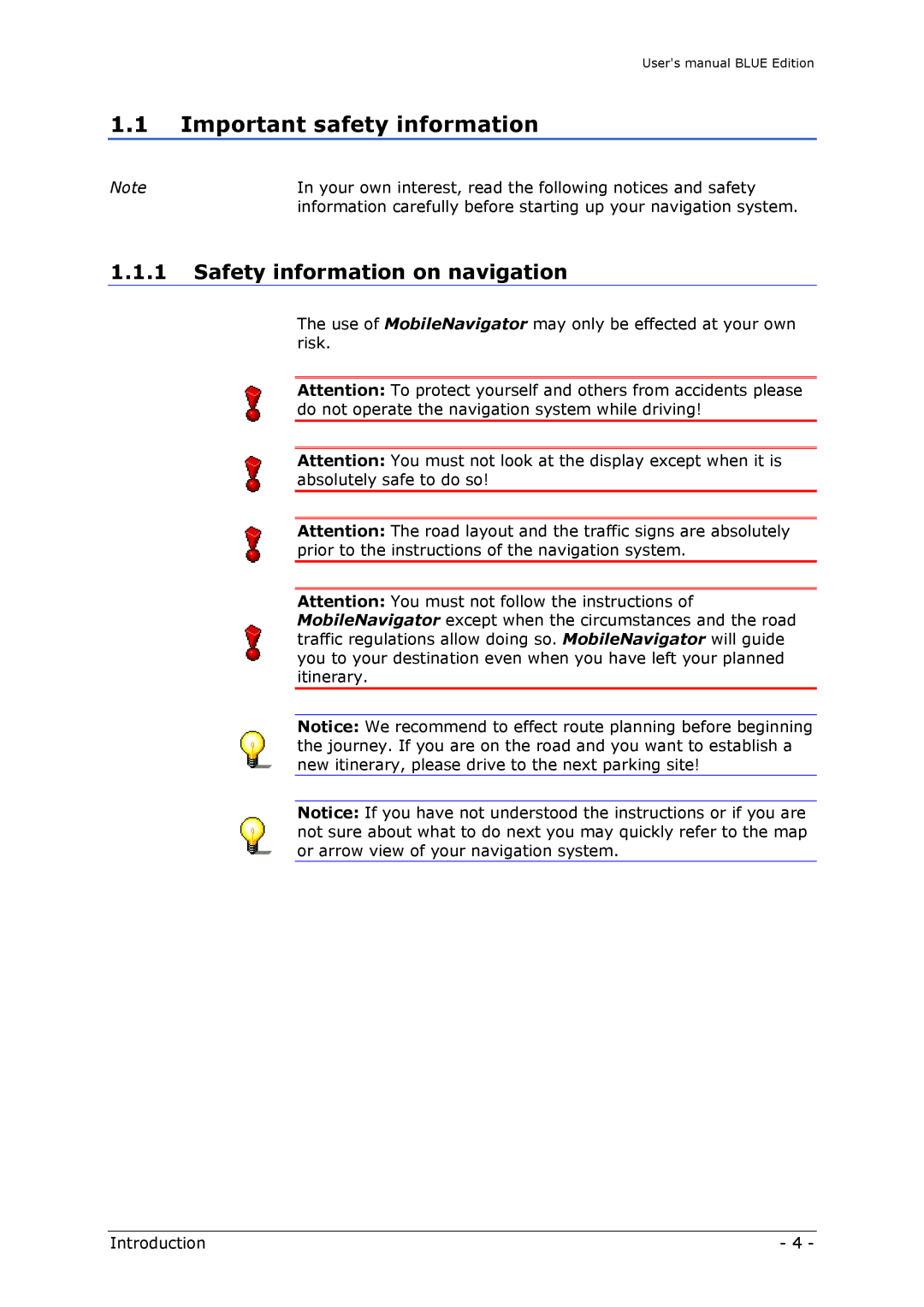 Navigon MN4 user manual Important safety information, Safety information on navigation 