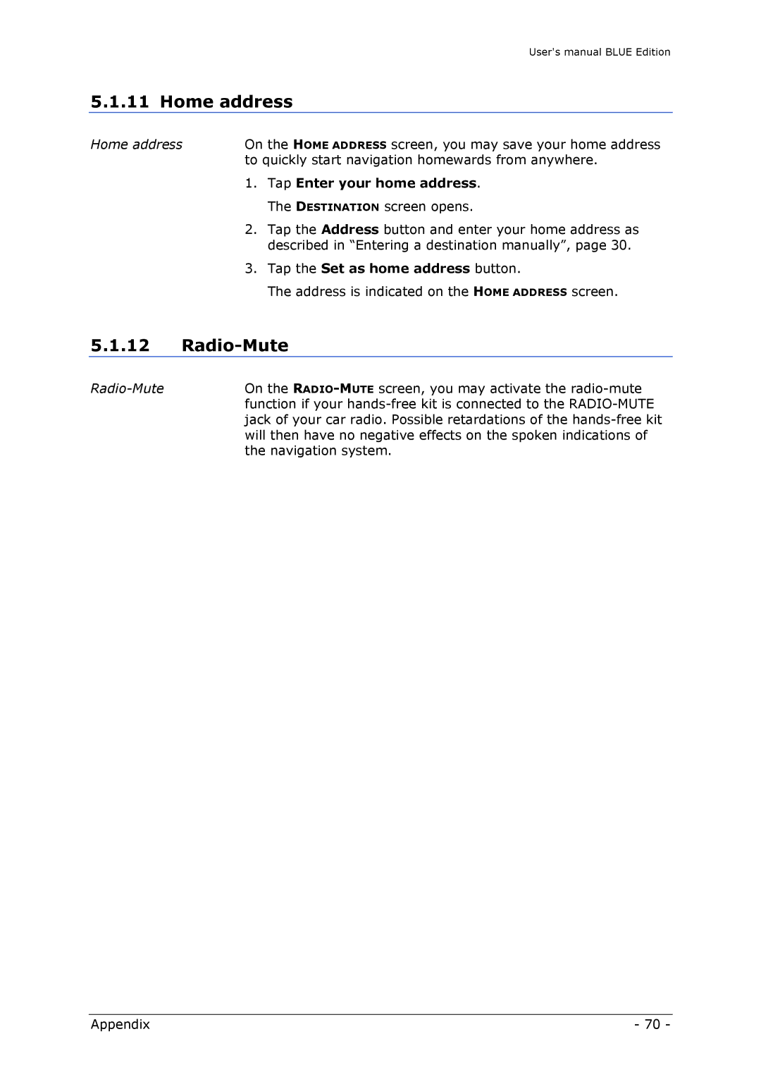 Navigon MN4 user manual Home address, Radio-Mute 