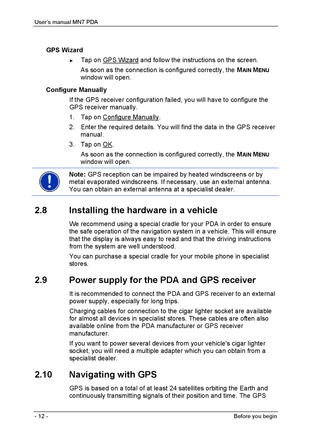 Navigon MN7 Installing the hardware in a vehicle, Power supply for the PDA and GPS receiver, Navigating with GPS 