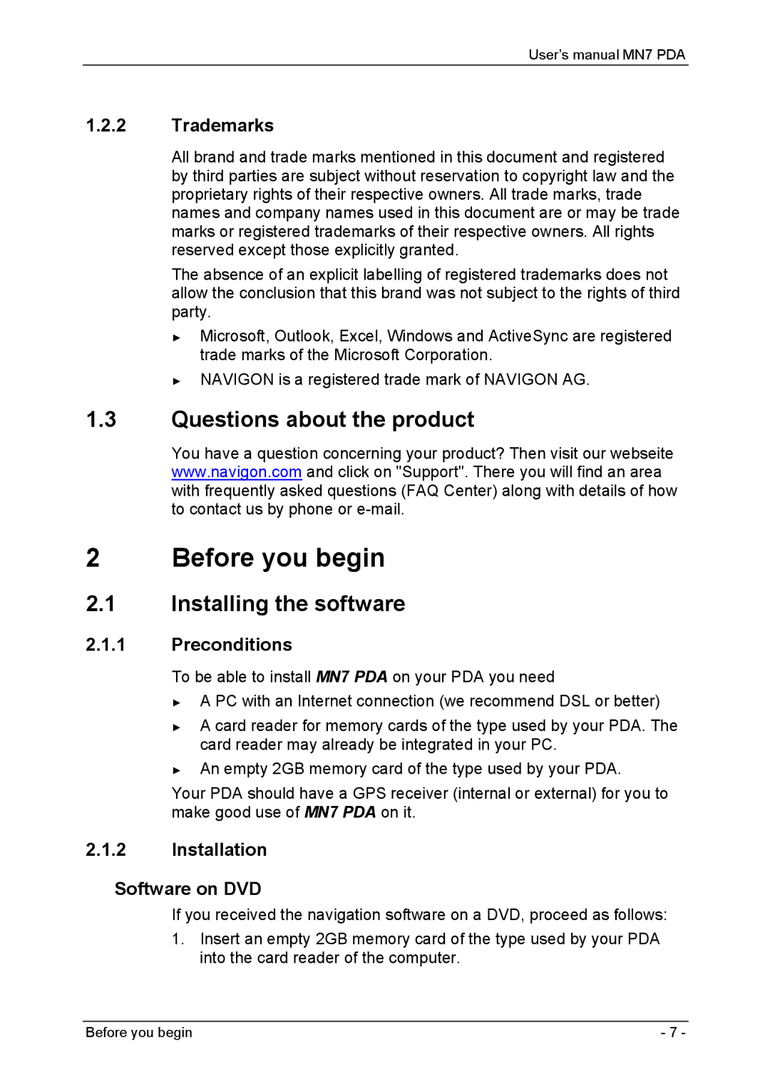 Navigon MN7 user manual Before you begin, Questions about the product, Installing the software 