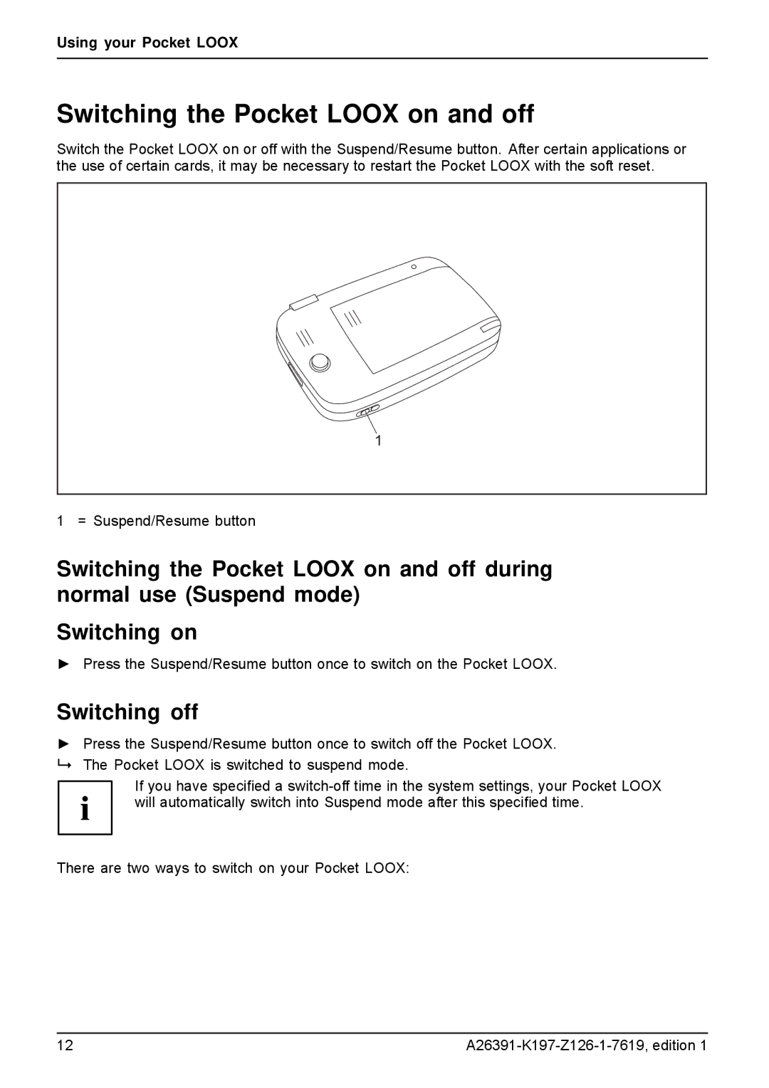 Navigon N100 user manual Switching the Pocket Loox on and off, Switching off 