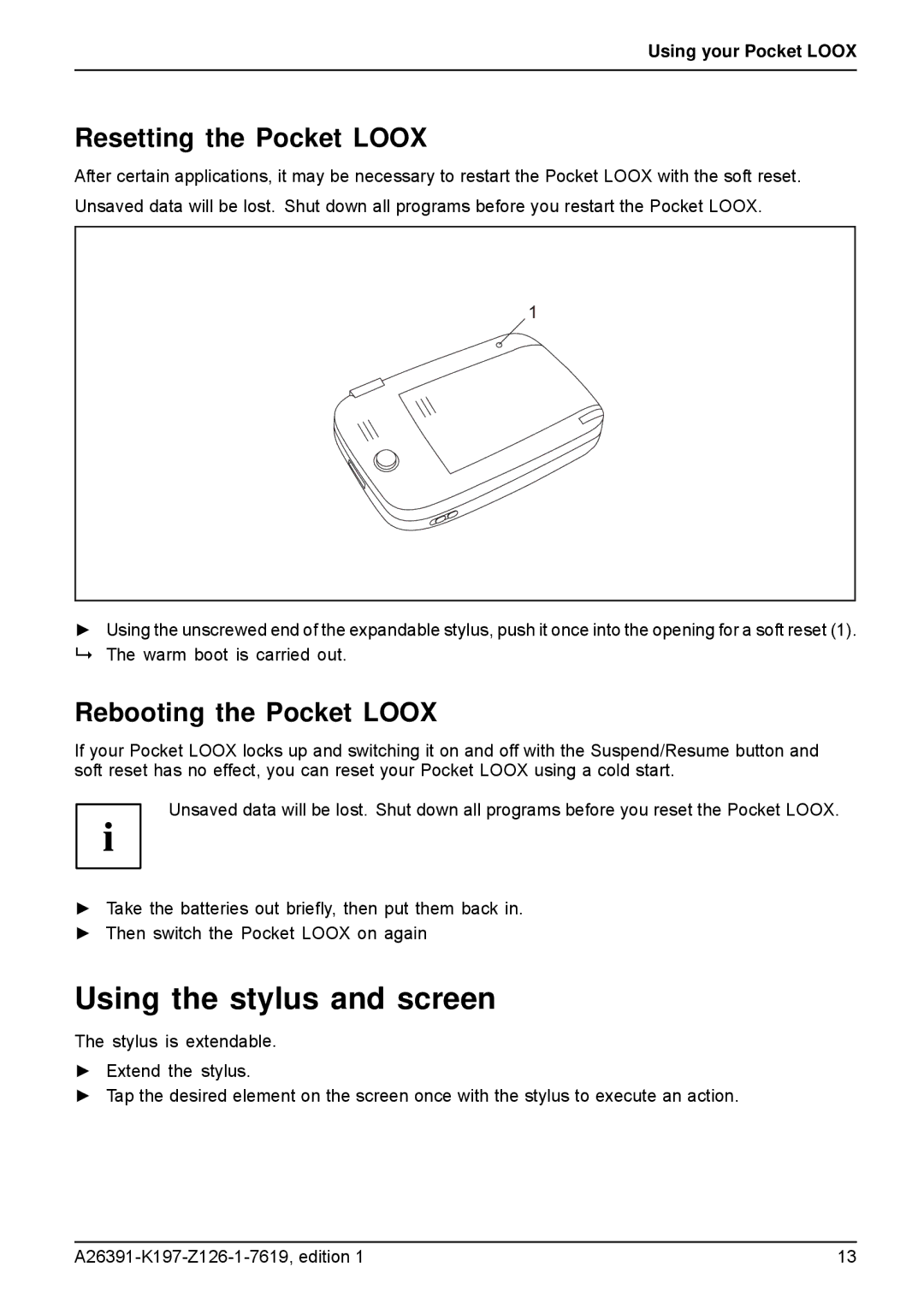 Navigon N100 user manual Using the stylus and screen, Resetting the Pocket Loox, Rebooting the Pocket Loox 