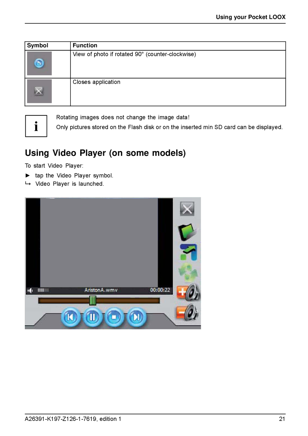 Navigon N100 user manual Using Video Player on some models, Using your Pocket Loox Symbol Function 