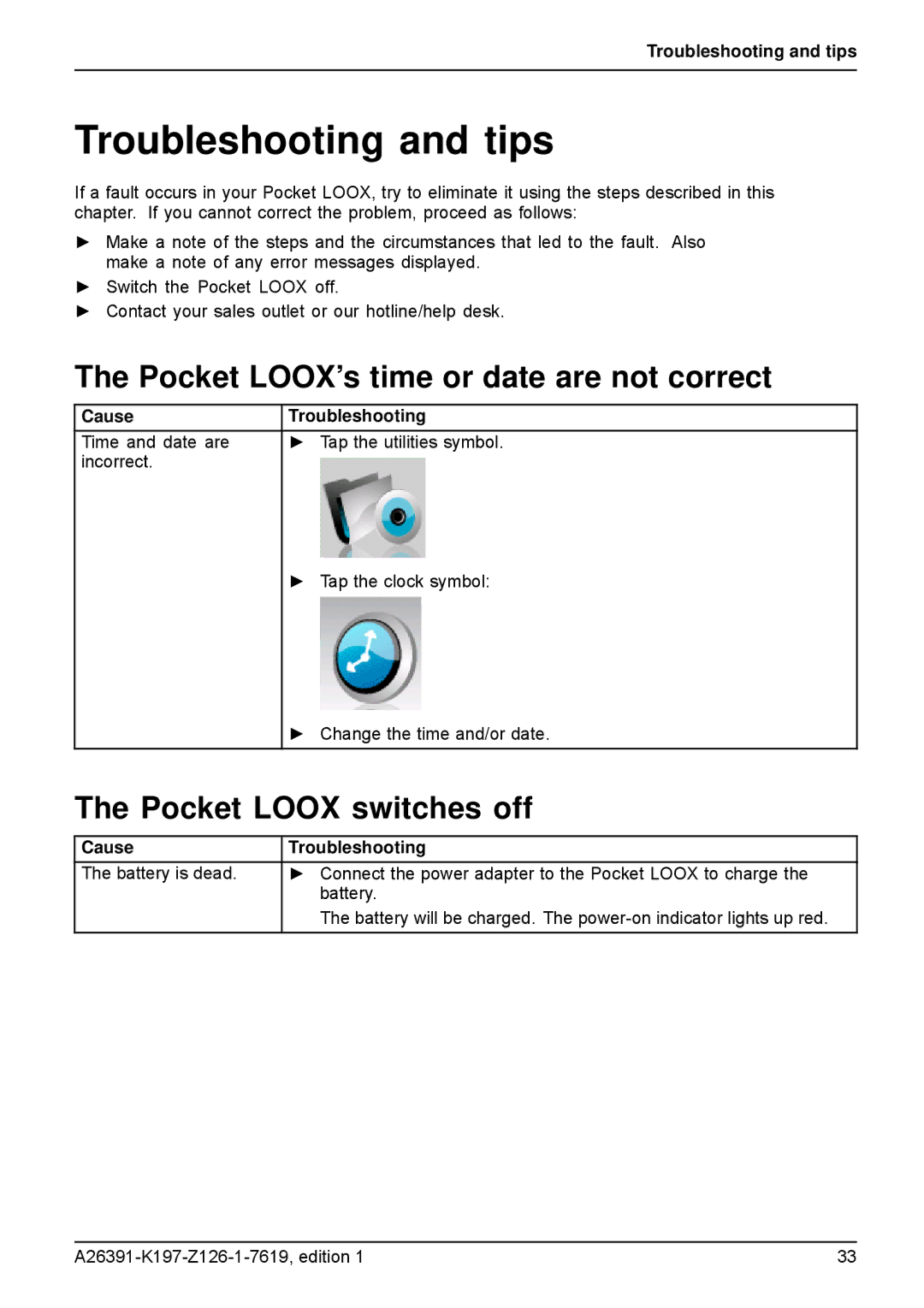 Navigon N100 user manual Troubleshooting and tips, Pocket LOOX’s time or date are not correct, Pocket Loox switches off 