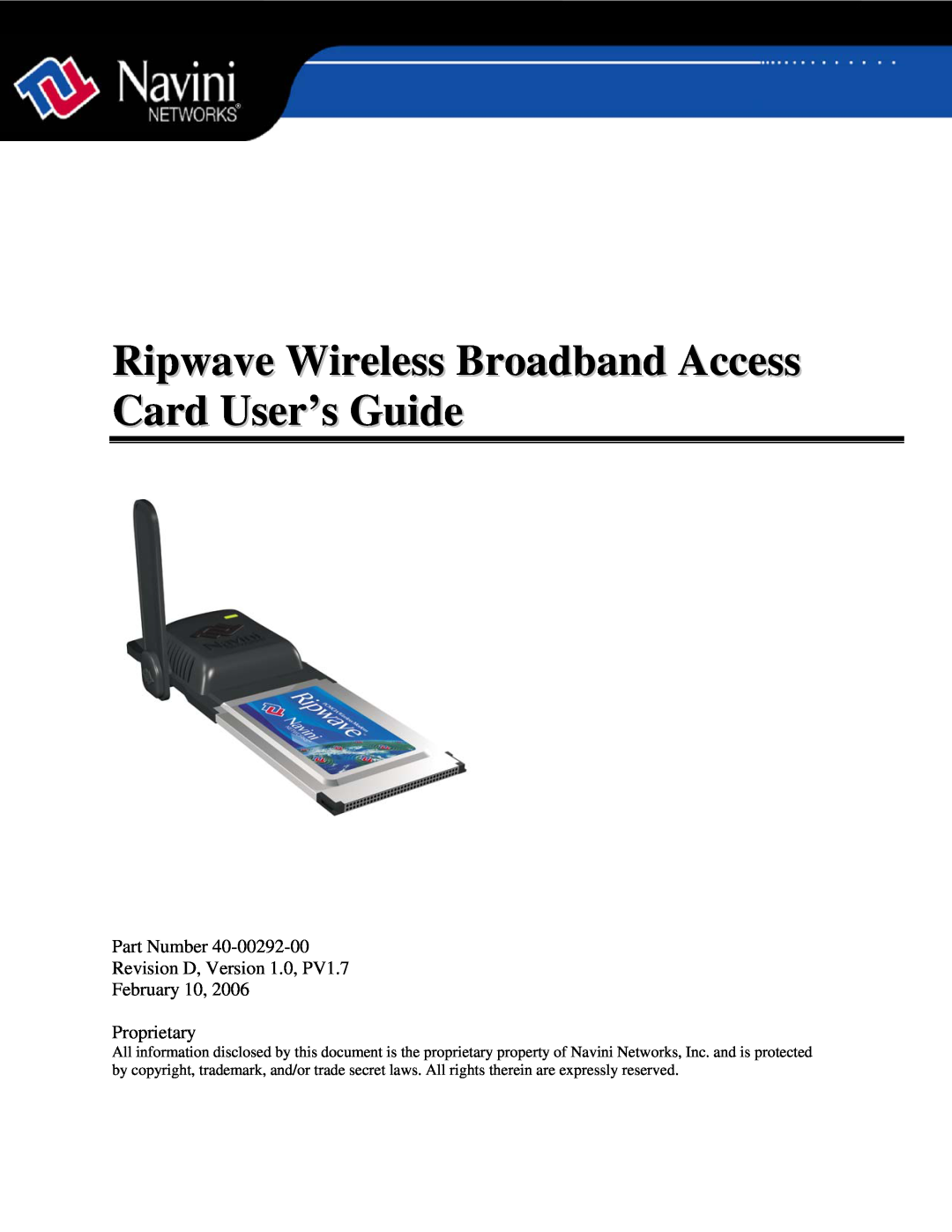 Navini Networks 40-00292-00 manual Ripwave Wireless Broadband Access Card User’s Guide 