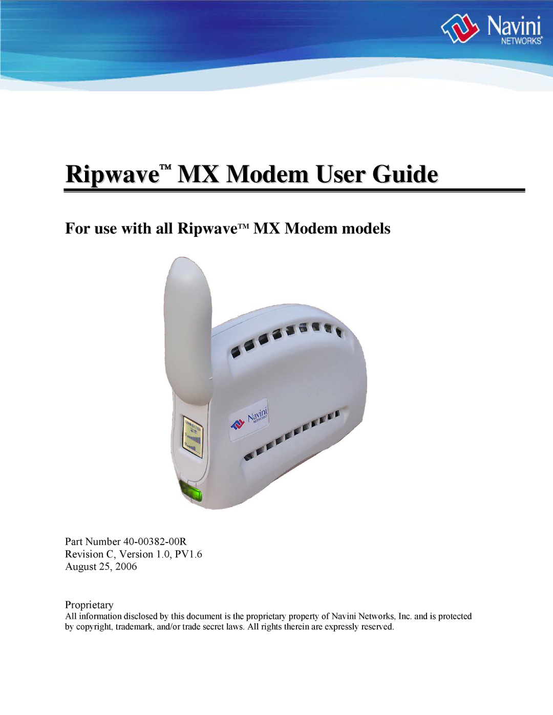 Navini Networks manual Ripwave MX Modem User Guide, For use with all RipwaveTM MX Modem models 