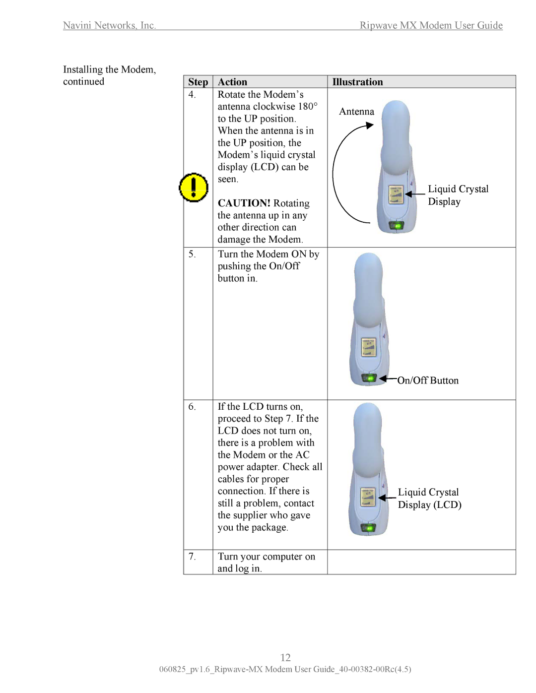 Navini Networks MX manual Installing the Modem 