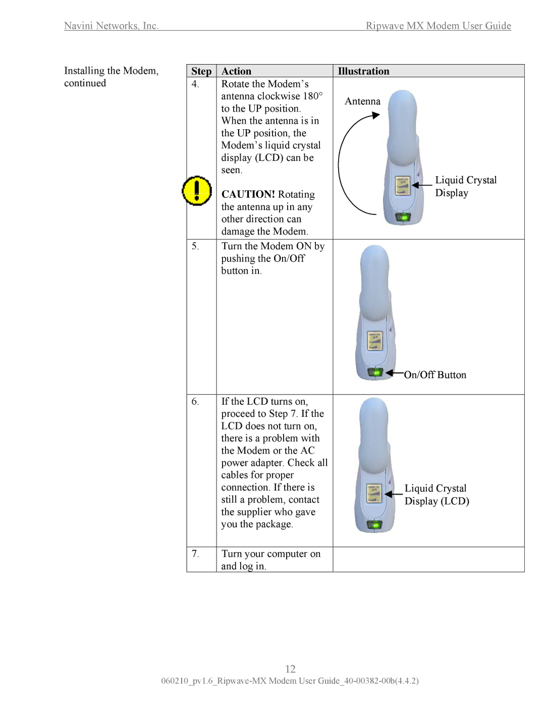 Navini Networks Ripwave manual Installing the Modem 