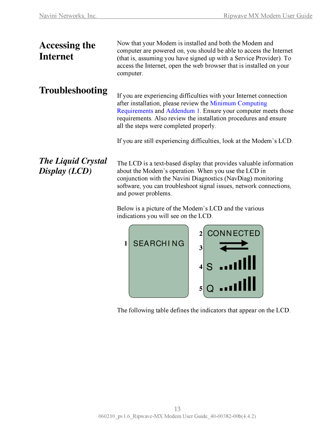 Navini Networks Ripwave manual Accessing the Internet Troubleshooting, Liquid Crystal Display LCD 