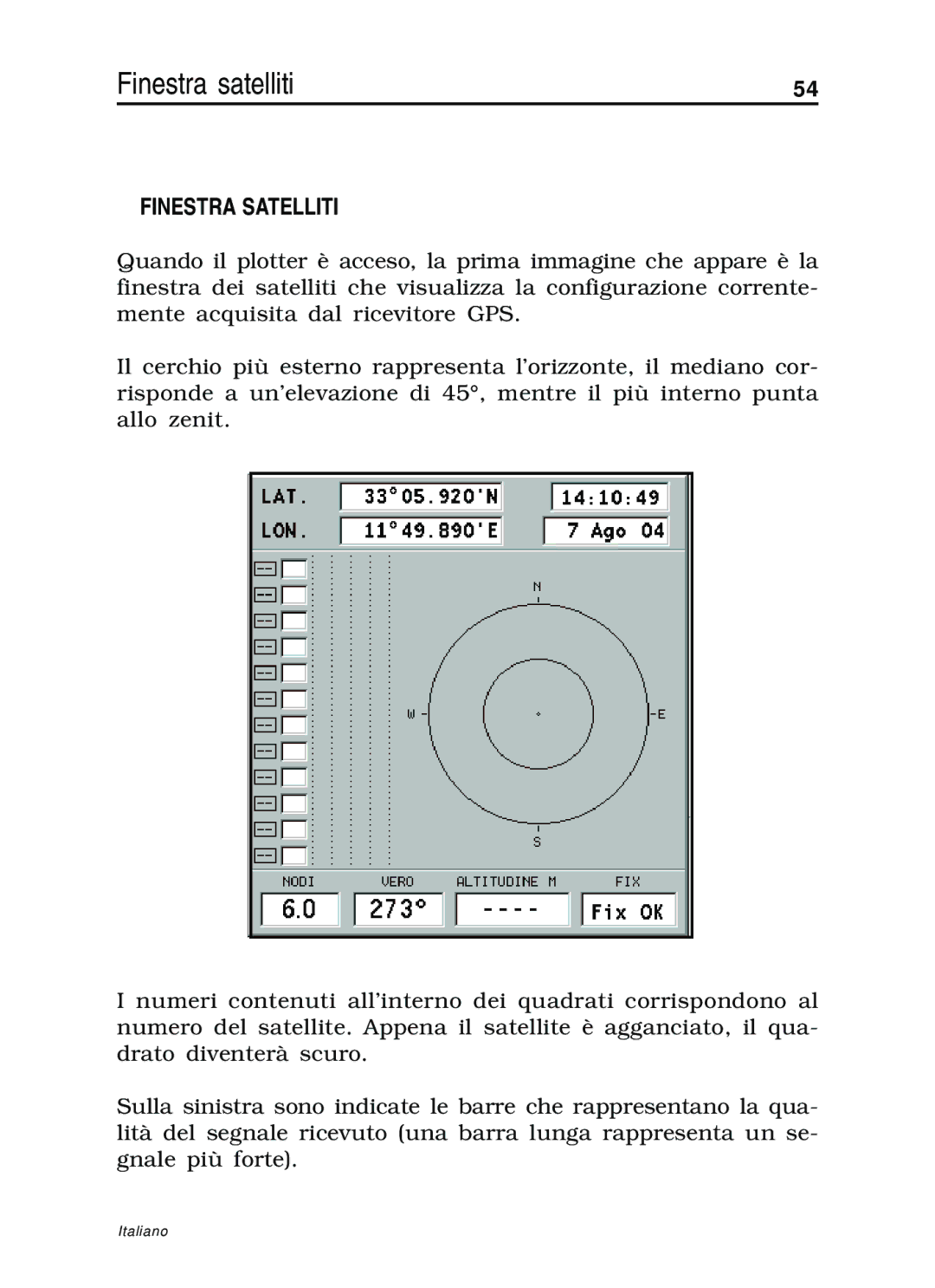 Navionics 10C, 11C manual Finestra satelliti, Finestra Satelliti 