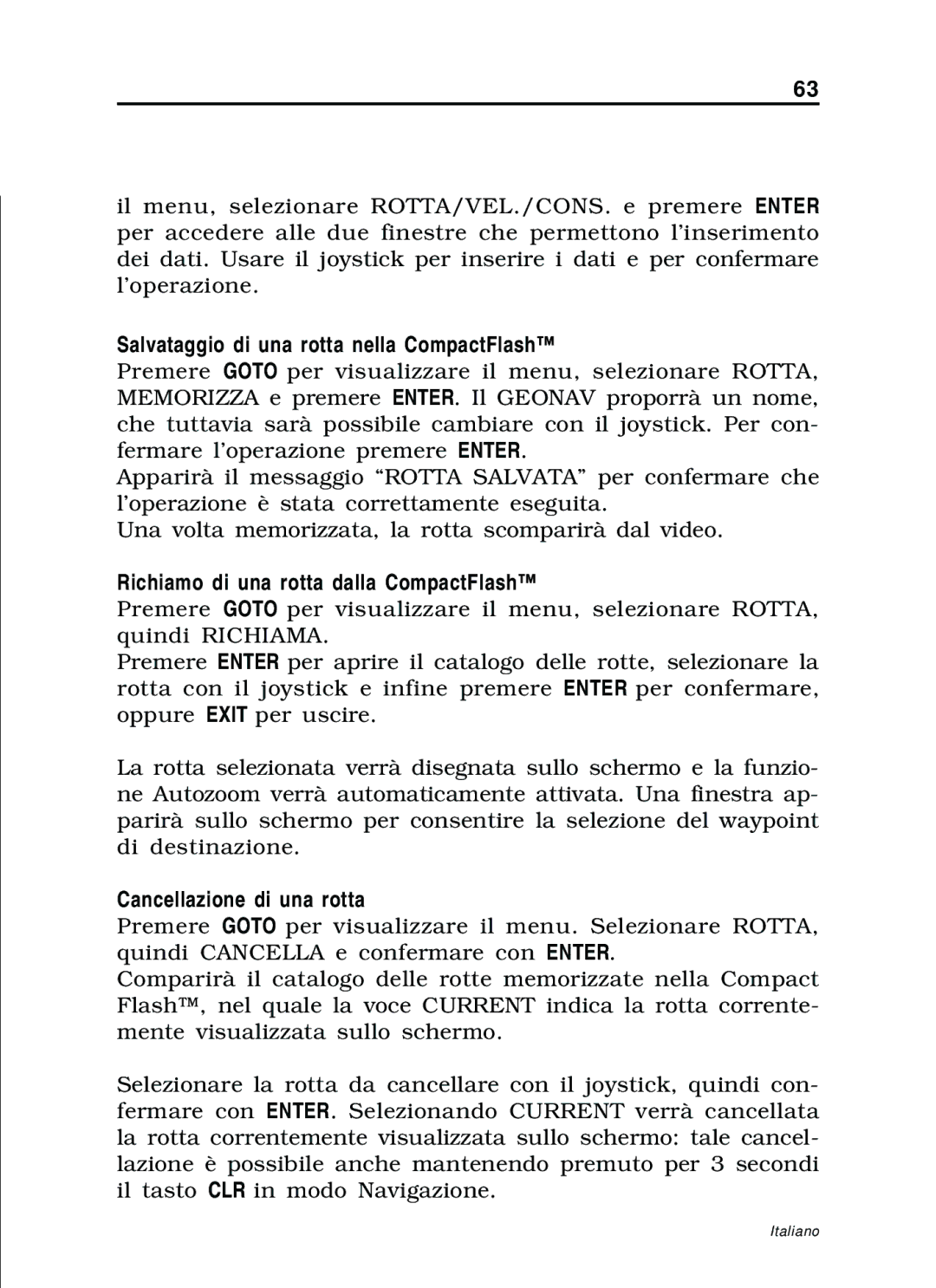 Navionics 11C, 10C manual Salvataggio di una rotta nella CompactFlash, Richiamo di una rotta dalla CompactFlash 