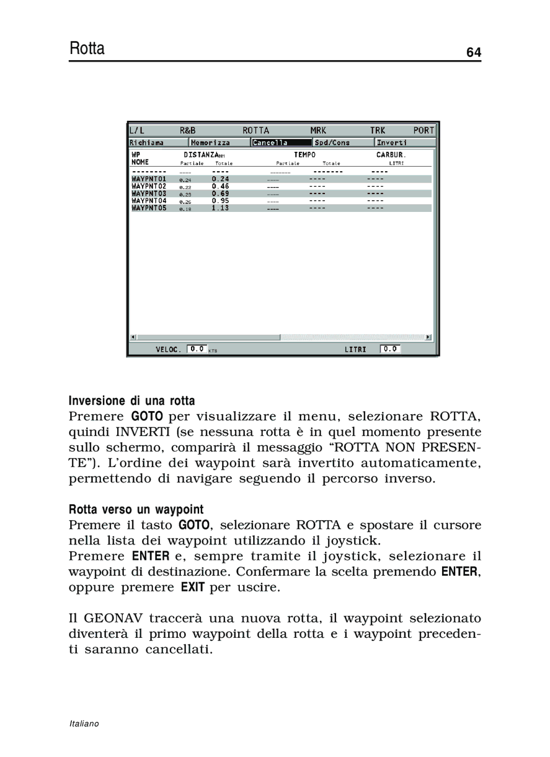 Navionics 10C, 11C manual Inversione di una rotta, Rotta verso un waypoint 