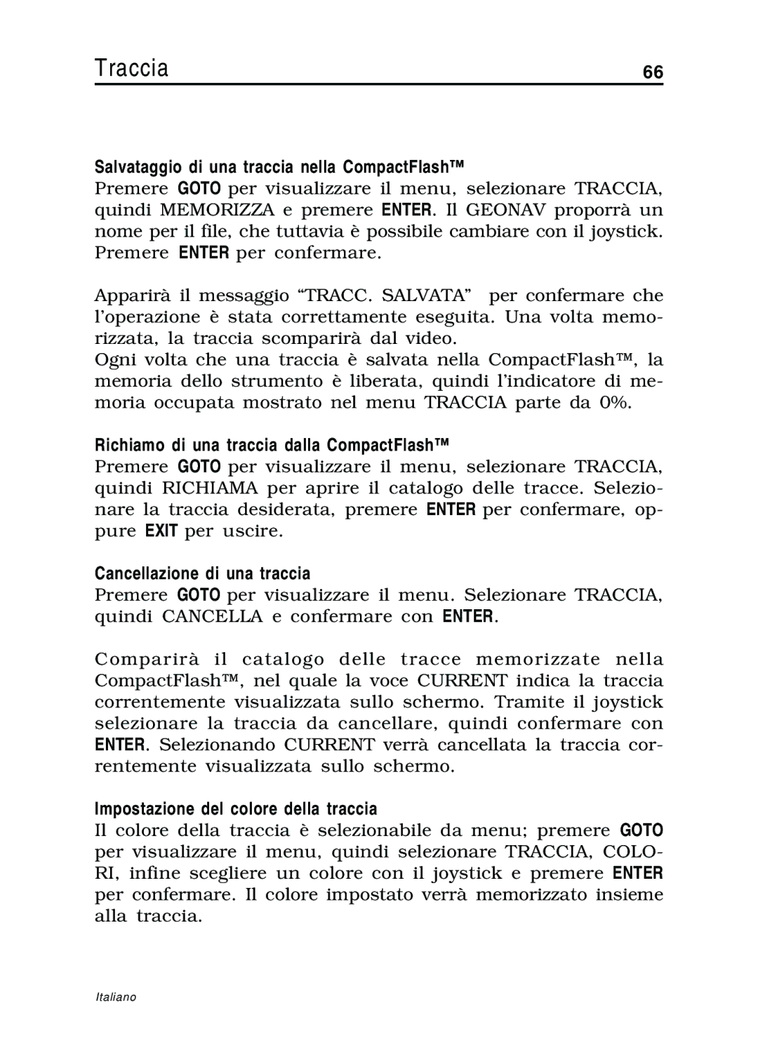 Navionics 10C, 11C manual Salvataggio di una traccia nella CompactFlash, Richiamo di una traccia dalla CompactFlash 