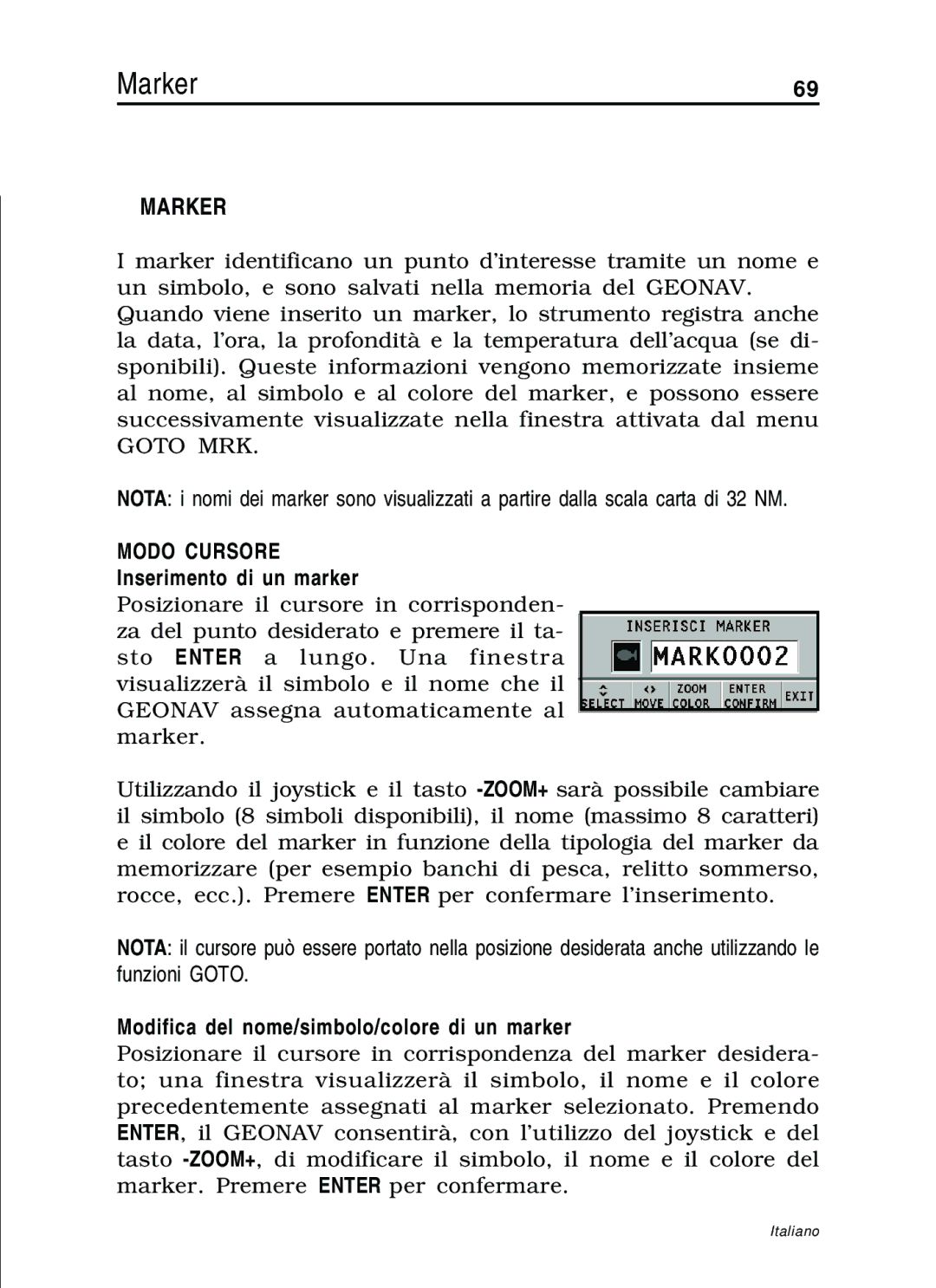 Navionics 11C, 10C manual Marker, Inserimento di un marker, Modifica del nome/simbolo/colore di un marker 