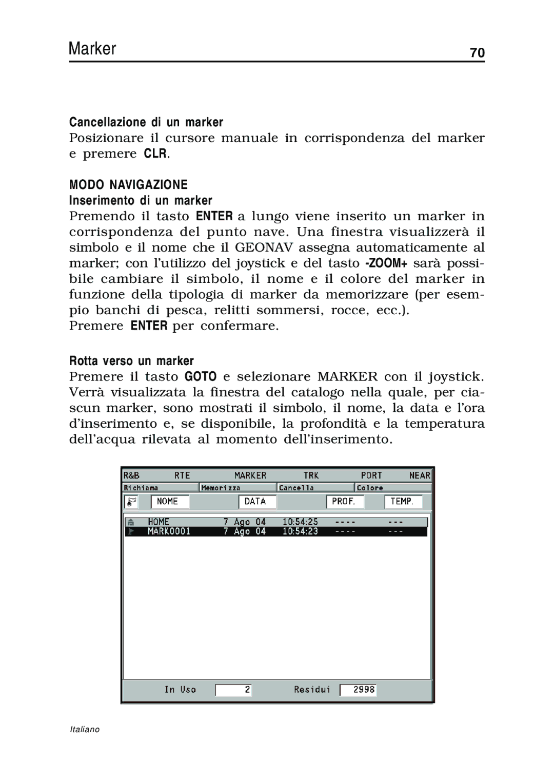 Navionics 10C, 11C manual Cancellazione di un marker, Rotta verso un marker 