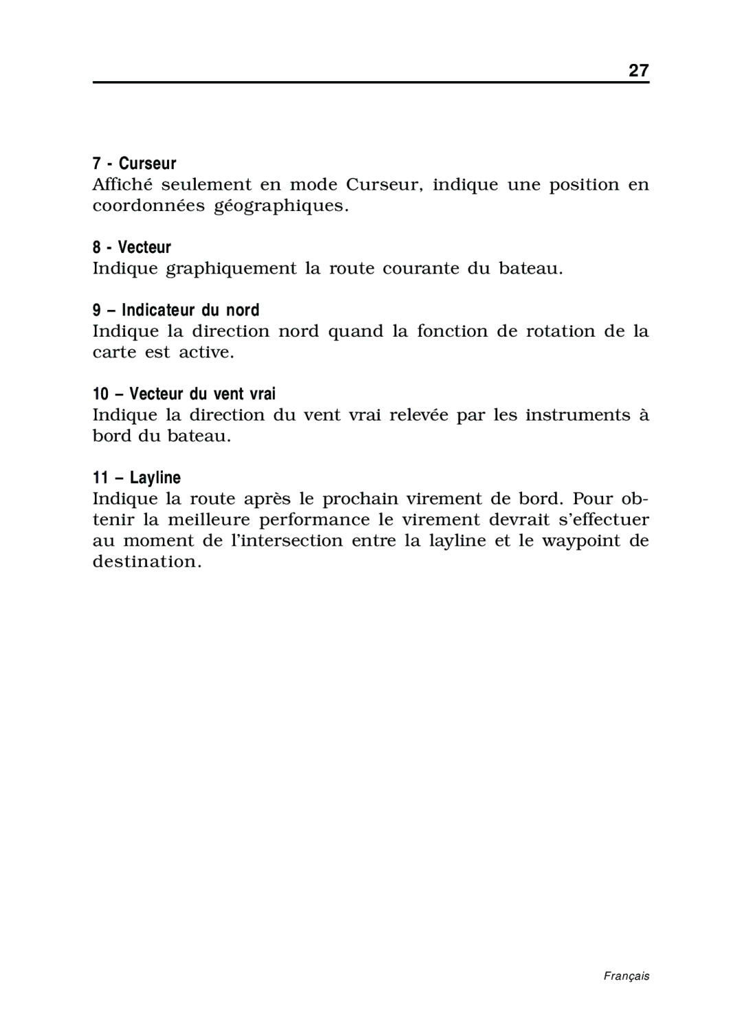 Navionics 11C, 10C manual Curseur, Indicateur du nord, Vecteur du vent vrai 