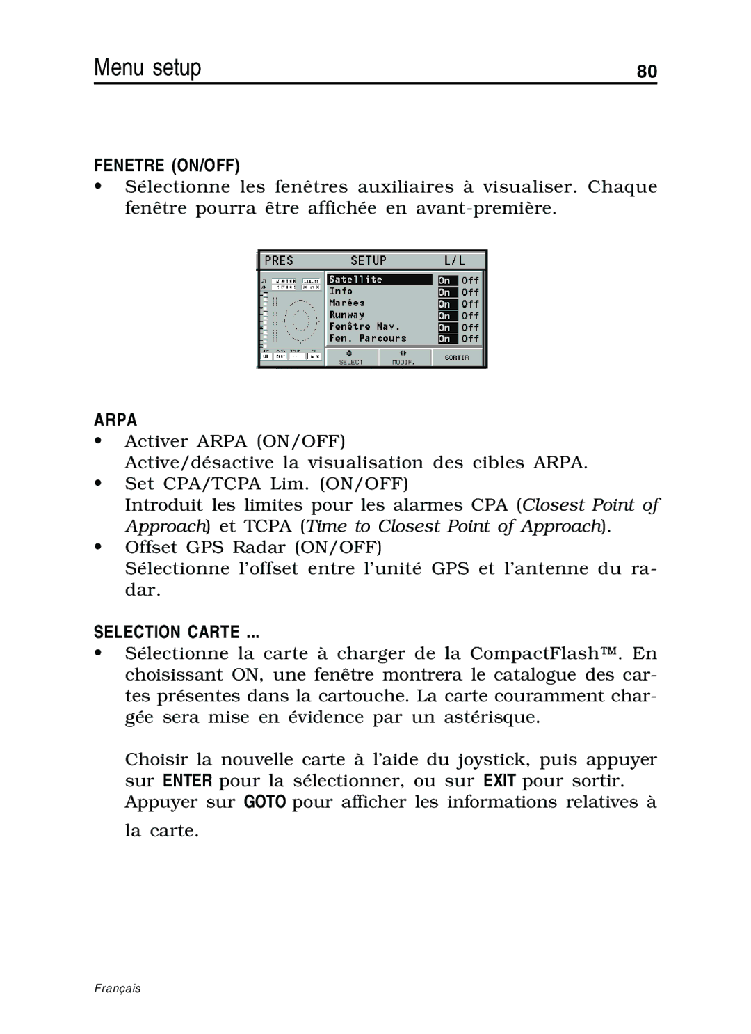 Navionics 10C, 11C manual Fenetre ON/OFF, Selection Carte 