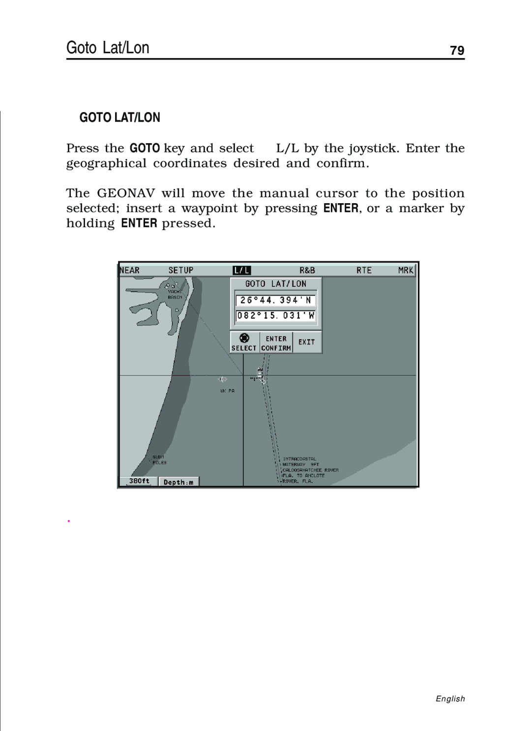 Navionics 11C, 10C manual Goto Lat/Lon, Goto LAT/LON 