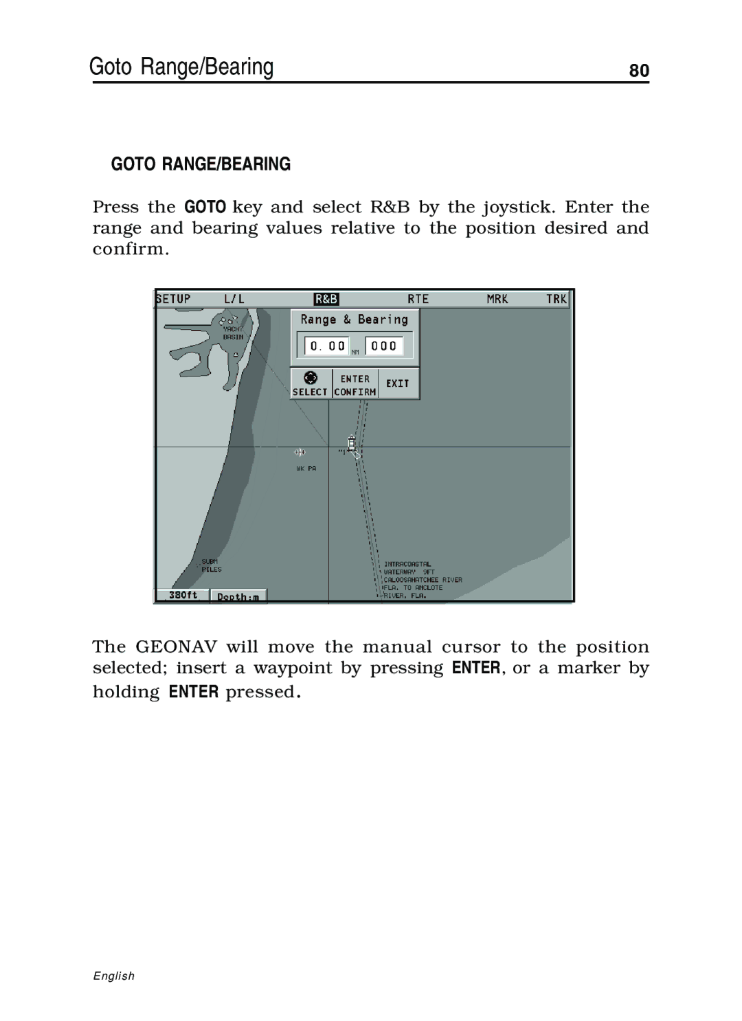 Navionics 10C, 11C manual Goto Range/Bearing, Goto RANGE/BEARING 