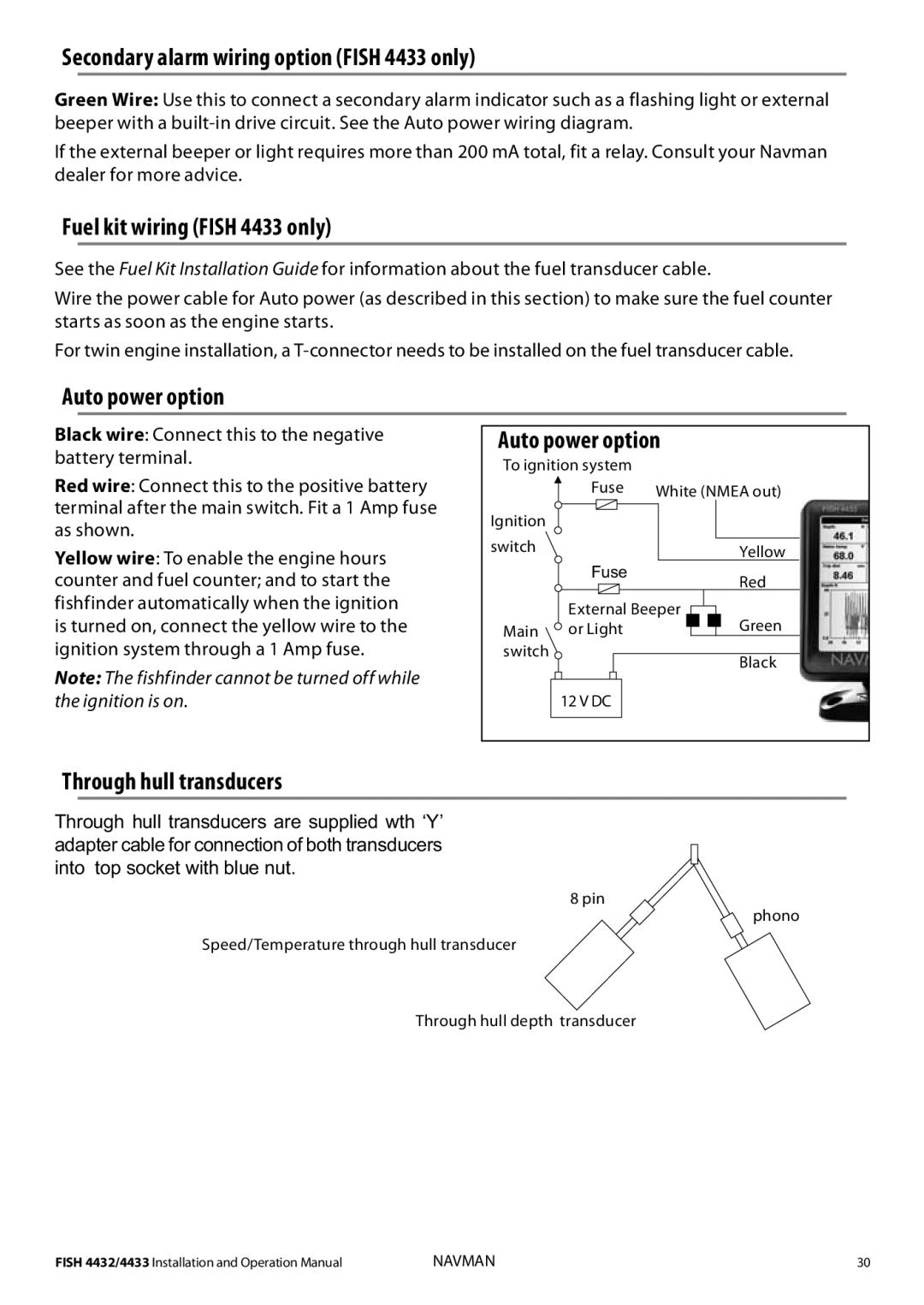 Navman 4432 Secondary alarm wiring option Fish 4433 only, Fuel kit wiring Fish 4433 only, Auto power option 