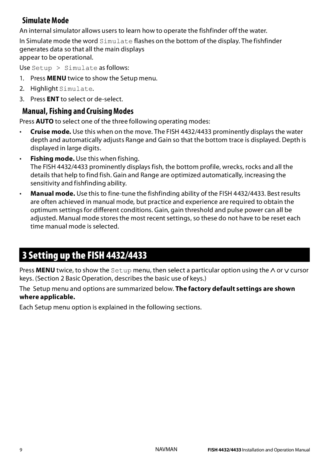 Navman operation manual Setting up the Fish 4432/4433, Simulate Mode, Manual, Fishing and Cruising Modes 