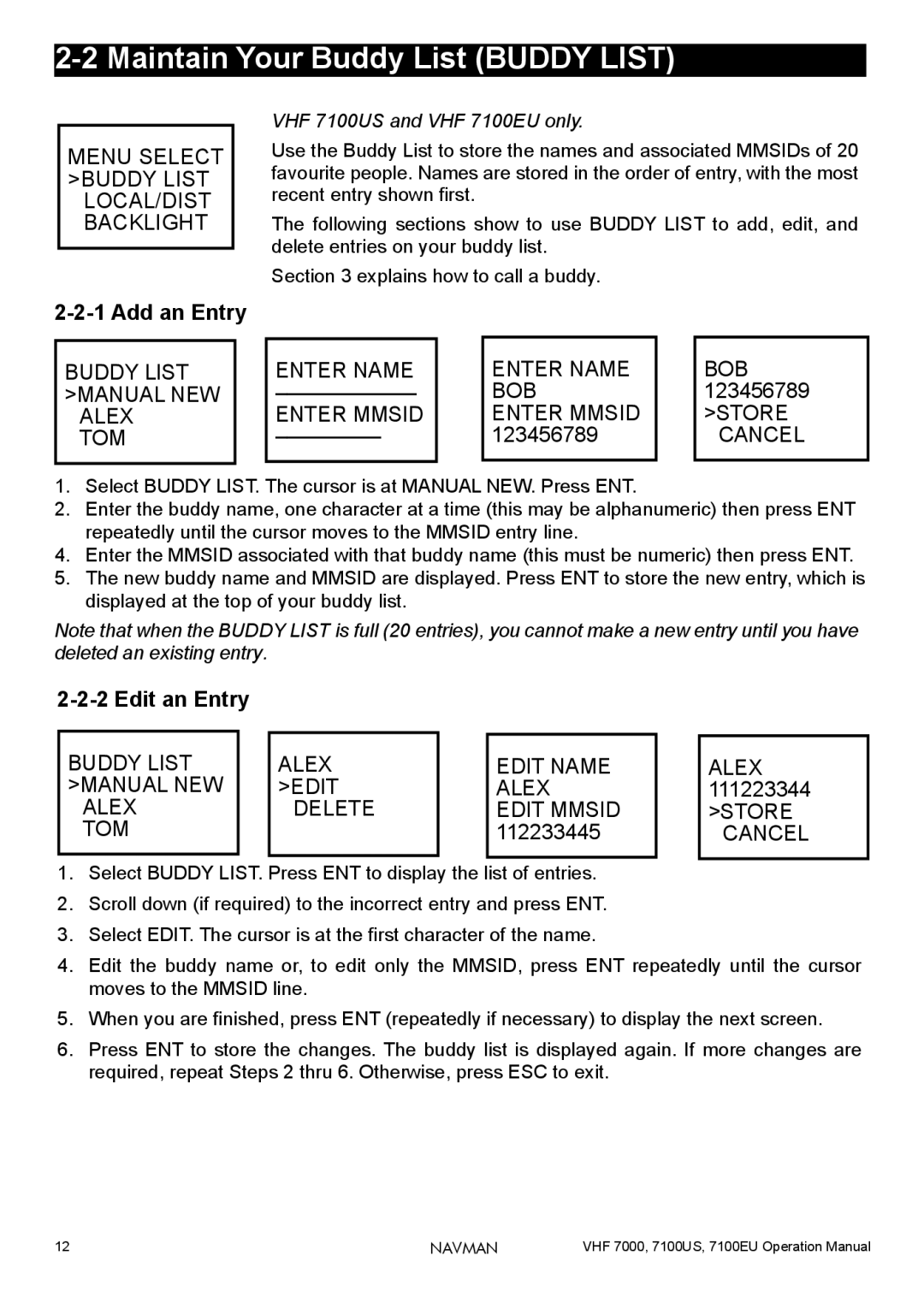 Navman 7100EU, 7000 Maintain Your Buddy List Buddy List, Menu Select Buddy List LOCAL/DIST Backlight, Add an Entry, Cancel 