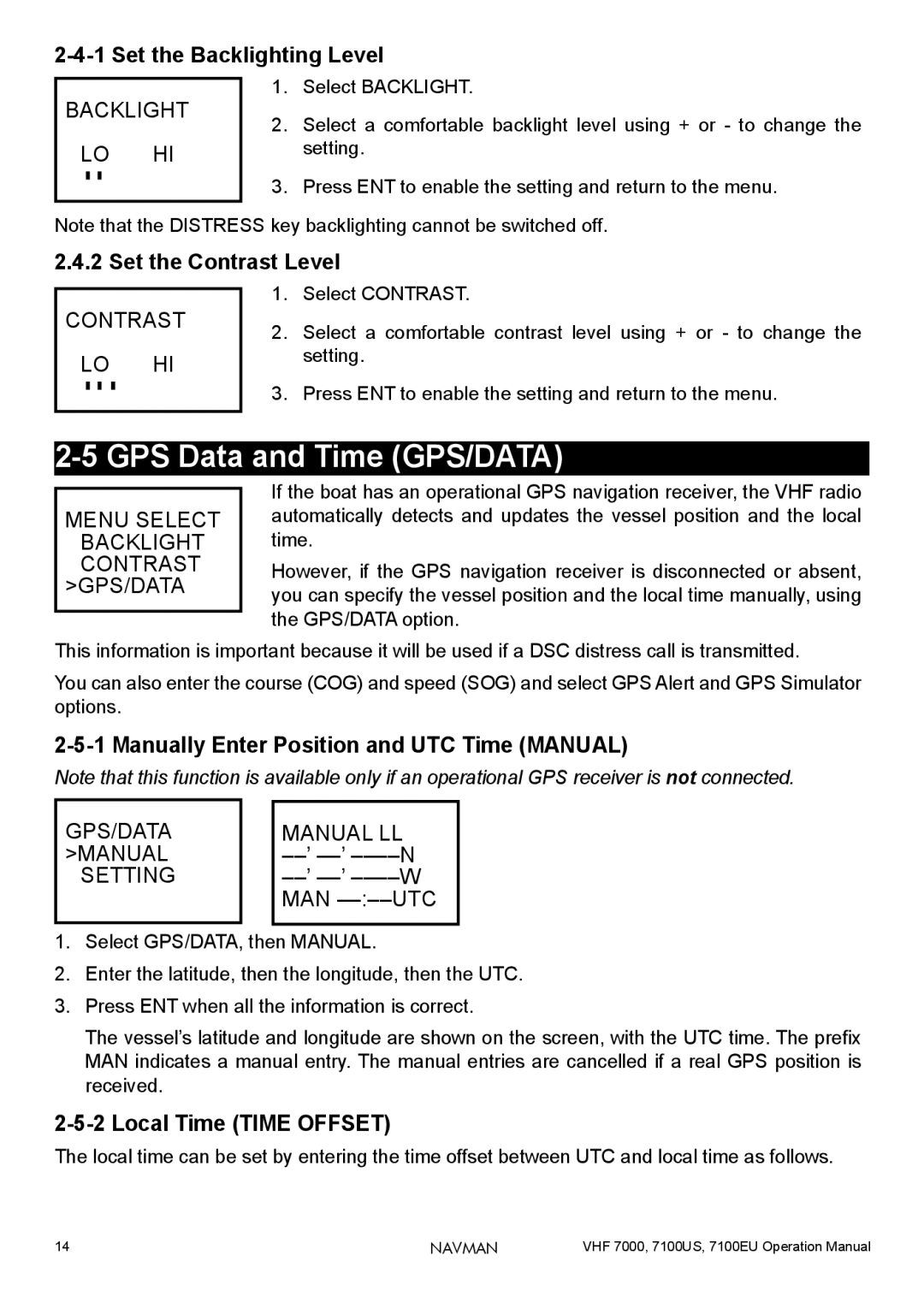 Navman 7100US, 7000 GPS Data and Time GPS/DATA, Set the Backlighting Level, Set the Contrast Level, Local Time Time Offset 