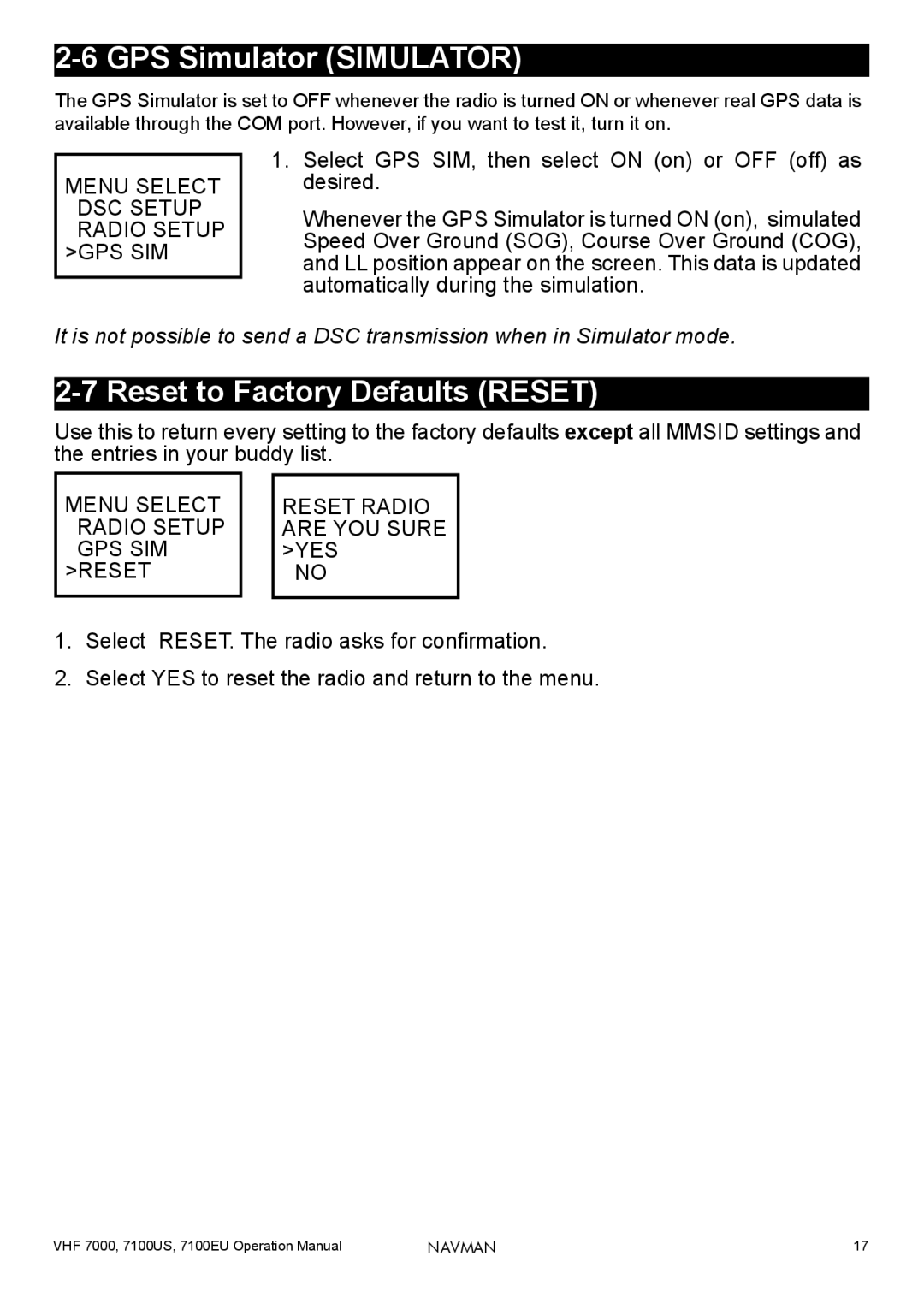 Navman 7100US, 7100EU, 7000 GPS Simulator Simulator, Reset to Factory Defaults Reset, Menu Select Radio Setup GPS SIM Reset 