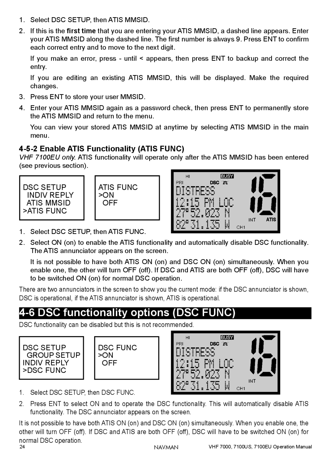 Navman 7100EU, 7000, 7100US operation manual DSC functionality options DSC Func, Enable Atis Functionality Atis Func 