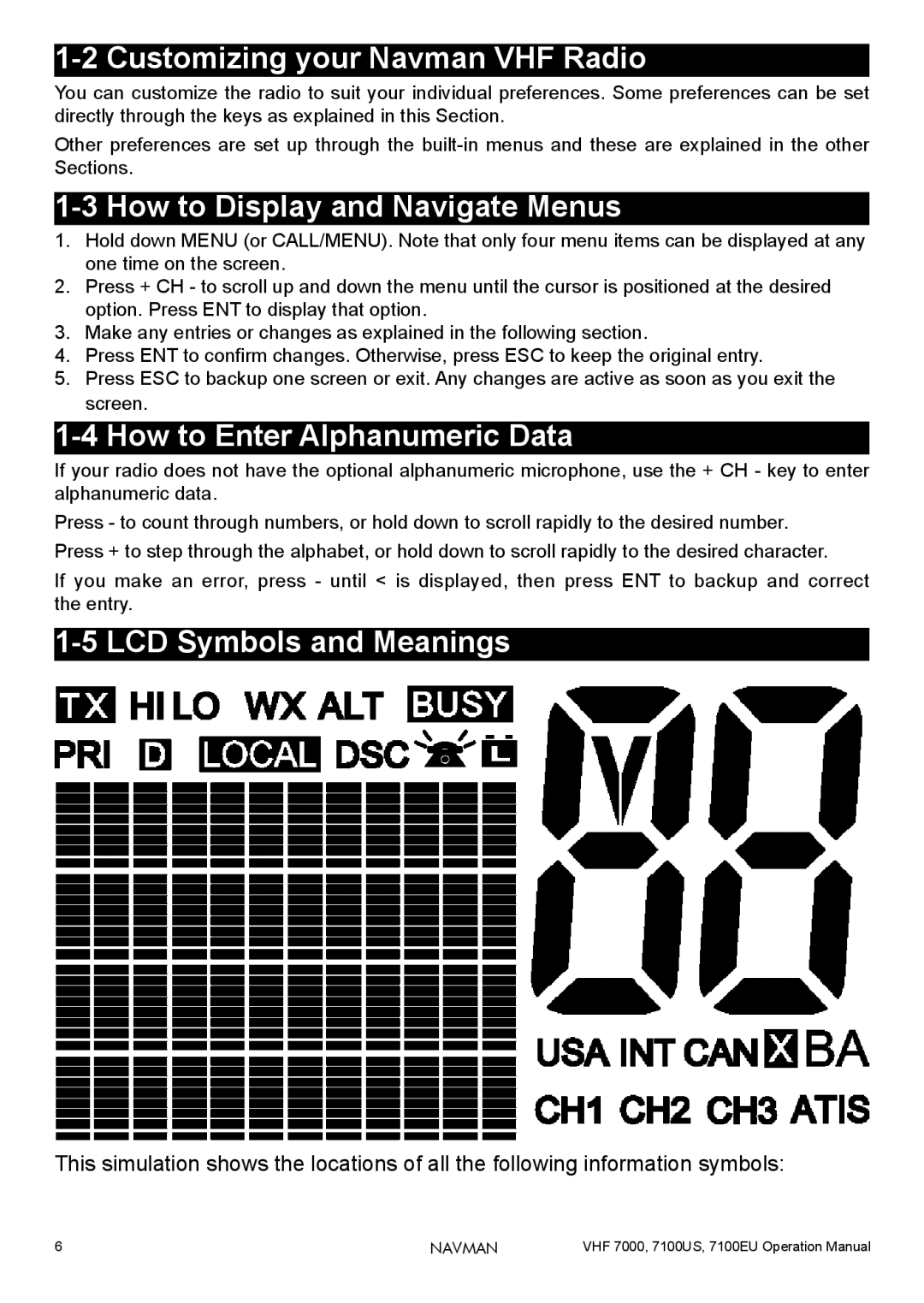 Navman 7100EU, 7000 Customizing your Navman VHF Radio, How to Display and Navigate Menus, How to Enter Alphanumeric Data 